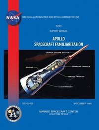 bokomslag Apollo Spacecraft Familiarization Manual