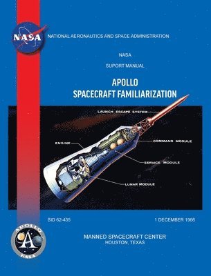 Apollo Spacecraft Familiarization Manual 1