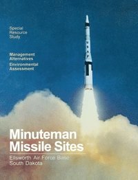 bokomslag Minuteman Missile Sites