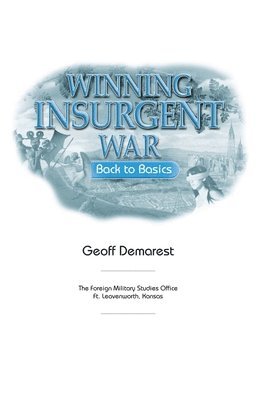 Winning Insurgent War 1