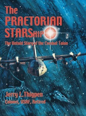 The Praetorian STARShip 1