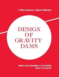 bokomslag Design of Gravity Dams