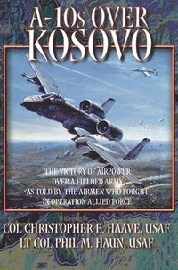 bokomslag A-10s Over Kosovo