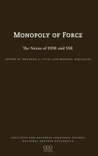 bokomslag The Monopoly of Force