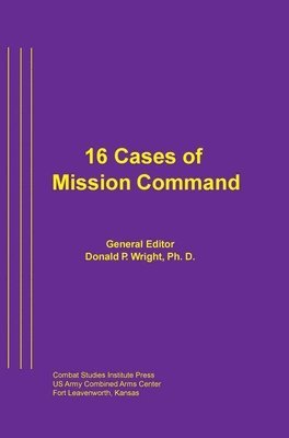 16 Cases of Mission Command 1