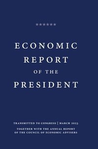 bokomslag Economic Report of the President 2023