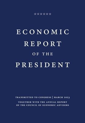 Economic Report of the President 2023 1