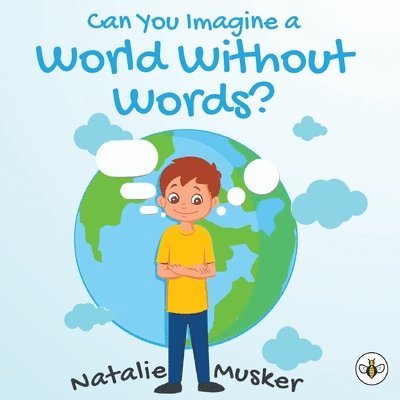 Can You Imagine a World Without Words? 1