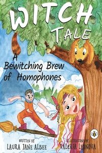 bokomslag Witch Tale: A Bewitching Brew of Homophones