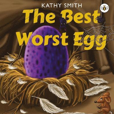 Kathy Smith - Best Worst Egg, Häftad
