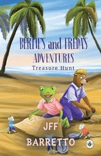 bokomslag Bertie's and Freda's Adventures: Treasure Hunt