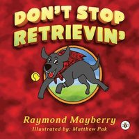 bokomslag Don't Stop Retrievin'