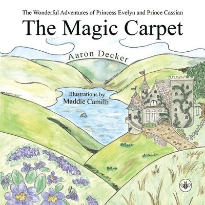 Wonderful Adventures of Princess Evelyn and Prince Cassian 1