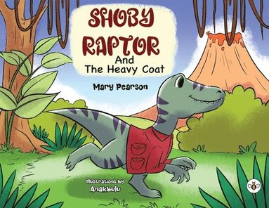 bokomslag Shoby Raptor and the Heavy Coat