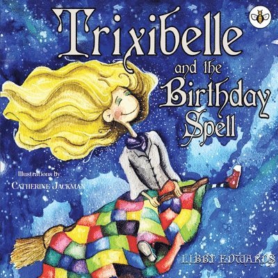 Libby Edwards - Trixibelle and the Birthday Spell, Häftad