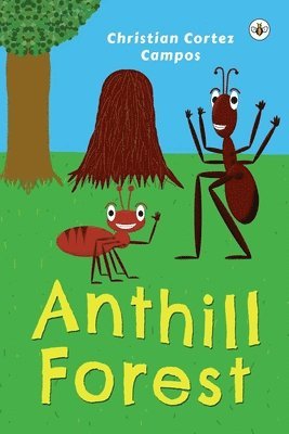 Anthill Forest 1