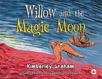 bokomslag Willow and the Magic Moon