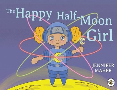 bokomslag Happy Half-Moon Girl
