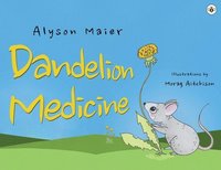 bokomslag Dandelion Medicine