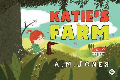 A.M. Jones - Katie's Farm, Häftad