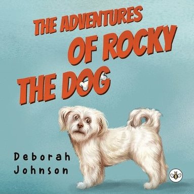 bokomslag Adventures of Rocky the Dog