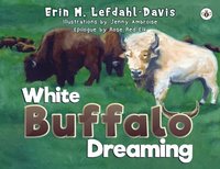 bokomslag White Buffalo Dreaming