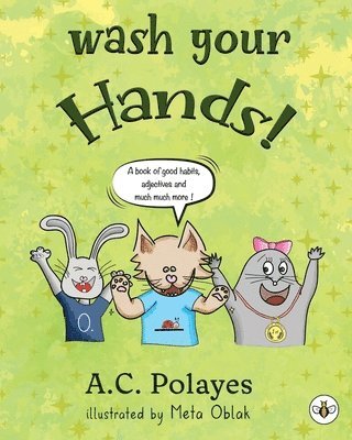 Wash Your Hands! 1