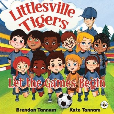 bokomslag Littlesville Tigers: Let the Games Begin