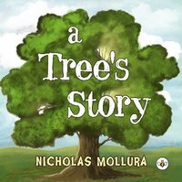 bokomslag A Tree's Story