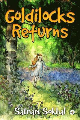 Satnam Sokhal - Goldilocks Returns, Häftad