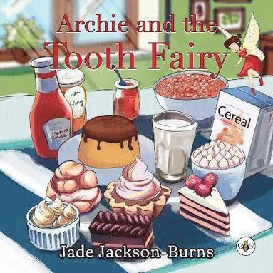 bokomslag Archie and the Tooth Fairy
