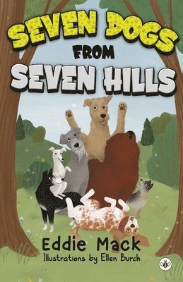 Seven Dogs from Seven Hills 1