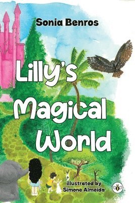 bokomslag Lilly's Magical World