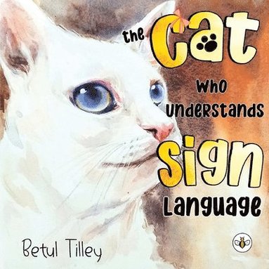 bokomslag The Cat Who Understands Sign Language