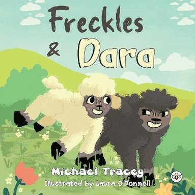 Michael Tracey - Freckles & Dara, Häftad