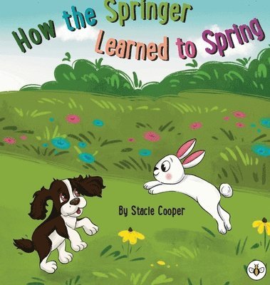 bokomslag How the Springer Learned to Spring