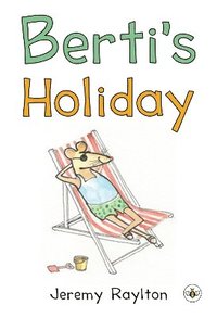 bokomslag Berti's Holiday