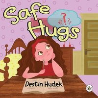 bokomslag Safe Hugs