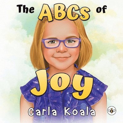 Carla Koala - ABCs of Joy, Häftad