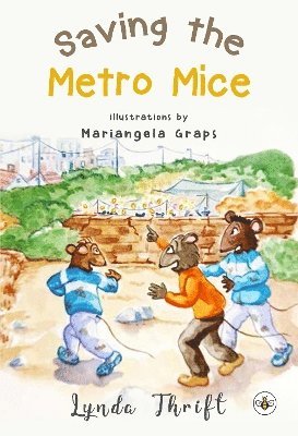 Saving the Metro Mice 1