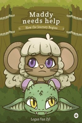 Logan Van Zyl, Logan Van Zyl, Logan van Zyl - Maddy Needs Help, Häftad