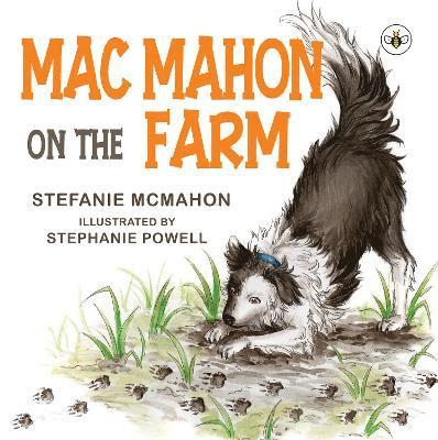 Stefanie McMahon - Mac Mahon on the Farm, Häftad