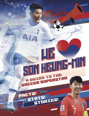 bokomslag We Love Son Heung-Min