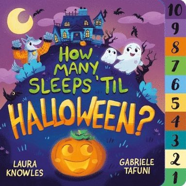 Laura Knowles - How Many Sleeps 'Til Halloween?, Inbunden