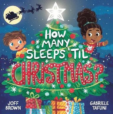 Joff Brown - How Many Sleeps 'Til Christmas?, Häftad