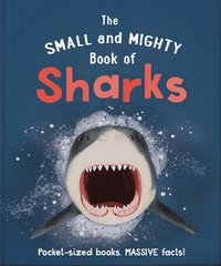 bokomslag The Small and Mighty Book of Sharks