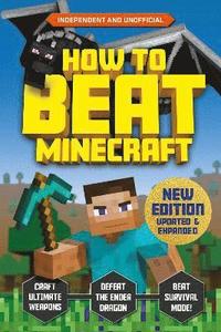 bokomslag How to Beat Minecraft - Extended Edition