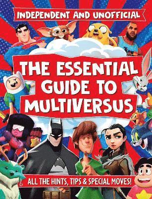 Eddie Robson - The Essential Guide to Multiversus, Häftad