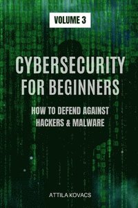 bokomslag Cybersecurity for Beginners