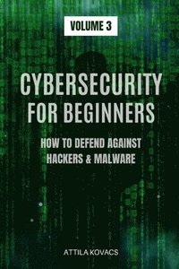 bokomslag Cybersecurity for Beginners